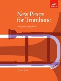 New Pieces for Trombone published by ABRSM