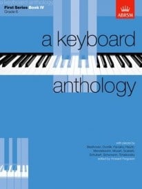 Keyboard Anthology 1st Series Book 4 Grade  6 for Piano published by ABRSM