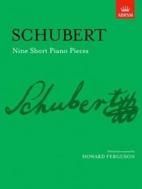 Schubert: 9 Short Piano Pieces published by ABRSM
