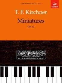 Kirchner: Miniatures Opus 62 for Piano published by ABRSM