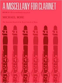 Rose: Miscellany for Clarinet Book 2 published by ABRSM