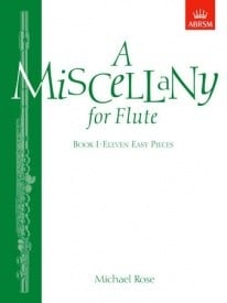 Rose: Miscellany for Flute Book 1 by Rose published by ABRSM