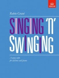Grant: Singing n Swinging for Clarinet published by ABRSM