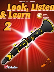 Look Listen and Learn 2 - Clarinet published by de Haske (Book/Online Audio)