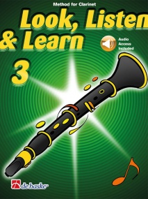 Look Listen and Learn 3 - Clarinet published by de Haske (Book/Online Audio)
