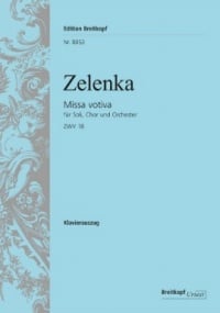 Zelenka: Missa votiva in E minor ZWV 18 published by Breitkopf - Vocal Score