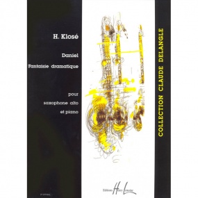 Klose: Daniel for Alto Saxophone published by Lemoine