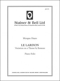 Hayes: Le Lardon (Variation on a Theme by Rameau) for Piano published by Stainer & Bell