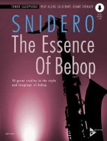 Snidero: The Essence Of Bebop Tenor Saxophone published by Advance (Book/Online Audio)