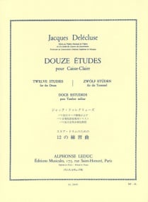 Delecluse: 12 Etudes pour Caisse-Claire for Drums published by Leduc