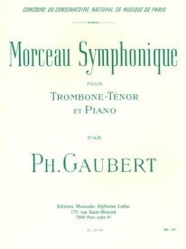Gaubert: Morceau Symphonique for Tenor Trombone published by Leduc