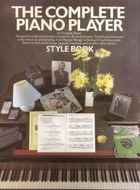 The Complete Piano Player: Style Book published by Wise