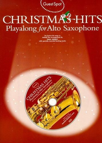 Guest Spot : Christmas Hits - Alto Sax published by Wise (Book & CD)
