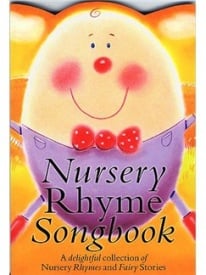Nursery Rhyme Songbook published by Wise