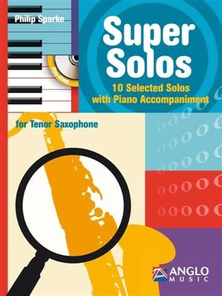 Sparke: Super Solos - Tenor Saxophone published by Anglo (Book & CD)