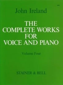 Ireland: The Complete Works for Voice and Piano. Volume 4: Medium Voice published by Stainer & Bell