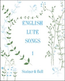 English Lute Songs Book 1 published by Stainer & Bell