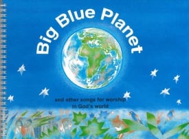 Big Blue Planet published by Stainer & Bell