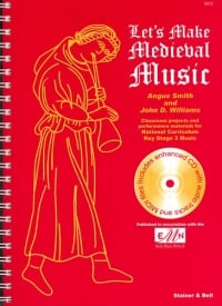 Lets Make Medieval Music: Teachers Book published by Stainer & Bell (Book & CD)