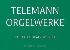 Telemann: Organ Works Volume 1 published by Barenreiter
