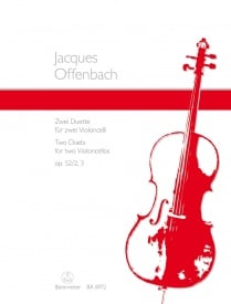Offenbach: 2 Duets for Cello Opus 52/2&3 published by Barenreiter