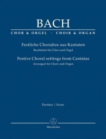 Bach: Festive Choral settings from Cantatas published by Barenreiter Urtext - Vocal Score