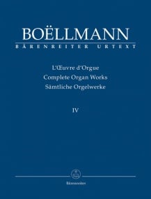 Boellmann: Complete Organ Works Volume IV published by Barenreiter