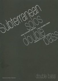 Subterranean Solos for Double Bass published by Bartholomew