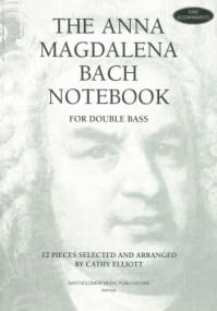 The Anna Magdalena Bach Notebook for Double Bass (Piano Accompaniment) published by Bartholomew