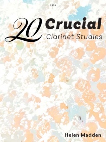 Madden: 20 Crucial Clarinet Studies published by Clifton