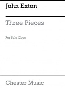 Exton: Three Pieces for Solo Oboe published by Chester