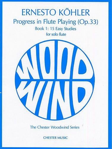 Kohler: Progress in Flute Playing Opus 33 Book 1 published by Chester