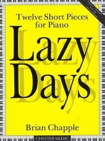 Chapple: Lazy Days for Piano published by Chester