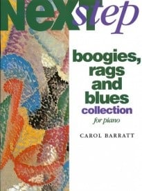 Next Step Boogies, Rags And Blues Collection For Piano by Barratt published by Chester