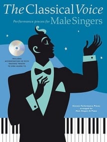 The Classical Voice - Performance Pieces for Male Singers published by Chester (Book & CD)