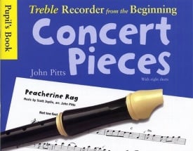 Treble Recorder From The Beginning: Concert Pieces - Pupil Book published by Chester