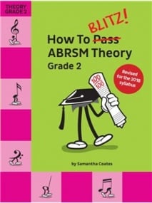 How To Blitz! ABRSM Theory Grade 2 published by Chester Music