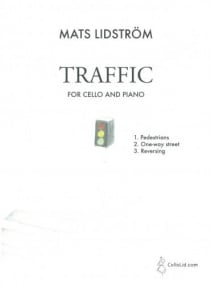 Lidstrom: Traffic for Cello & Piano published by CelloLid
