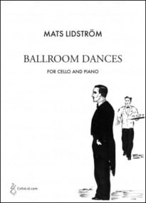 Lidstrom: Ballroom Dances for Cello & Piano published by CelloLid
