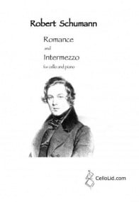 Schumann: Romanze & Intermezzo for Cello & Piano published by CelloLid