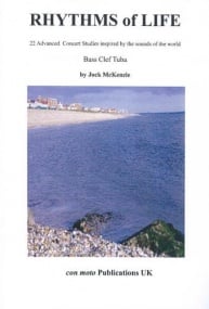 McKenzie: Rhythms of Life for Tuba published by Mostyn Music