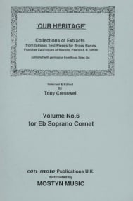 Our Heritage Volume 6 for Eb Soprano Cornet published by Mostyn
