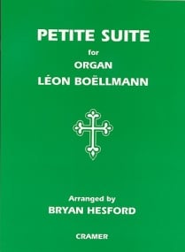 Boellmann: Petite Suite for Organ published by Cramer