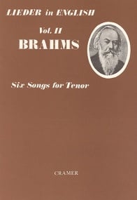 Brahms: Leider in English Volume 3: 6 Songs for Tenor published by Cramer