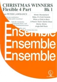 Christmas Winners Book 1 for Flexible 4 Part Ensemble for Woodwind and/or Brass published by Brasswind