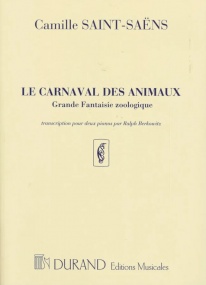 Saint-Saens: Carnival of the Animals for Two Pianos published by Durand