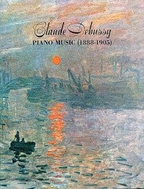 Debussy: Piano Music (1888-1905) published by Dover