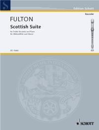 Fulton: Scottish Suite for Treble Recorder published by Schott