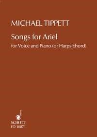 Tippett: Songs for Ariel published by Schott