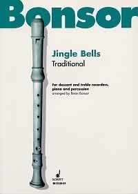 Jingle Bells for Recorders, Piano and Percussion published by Schott